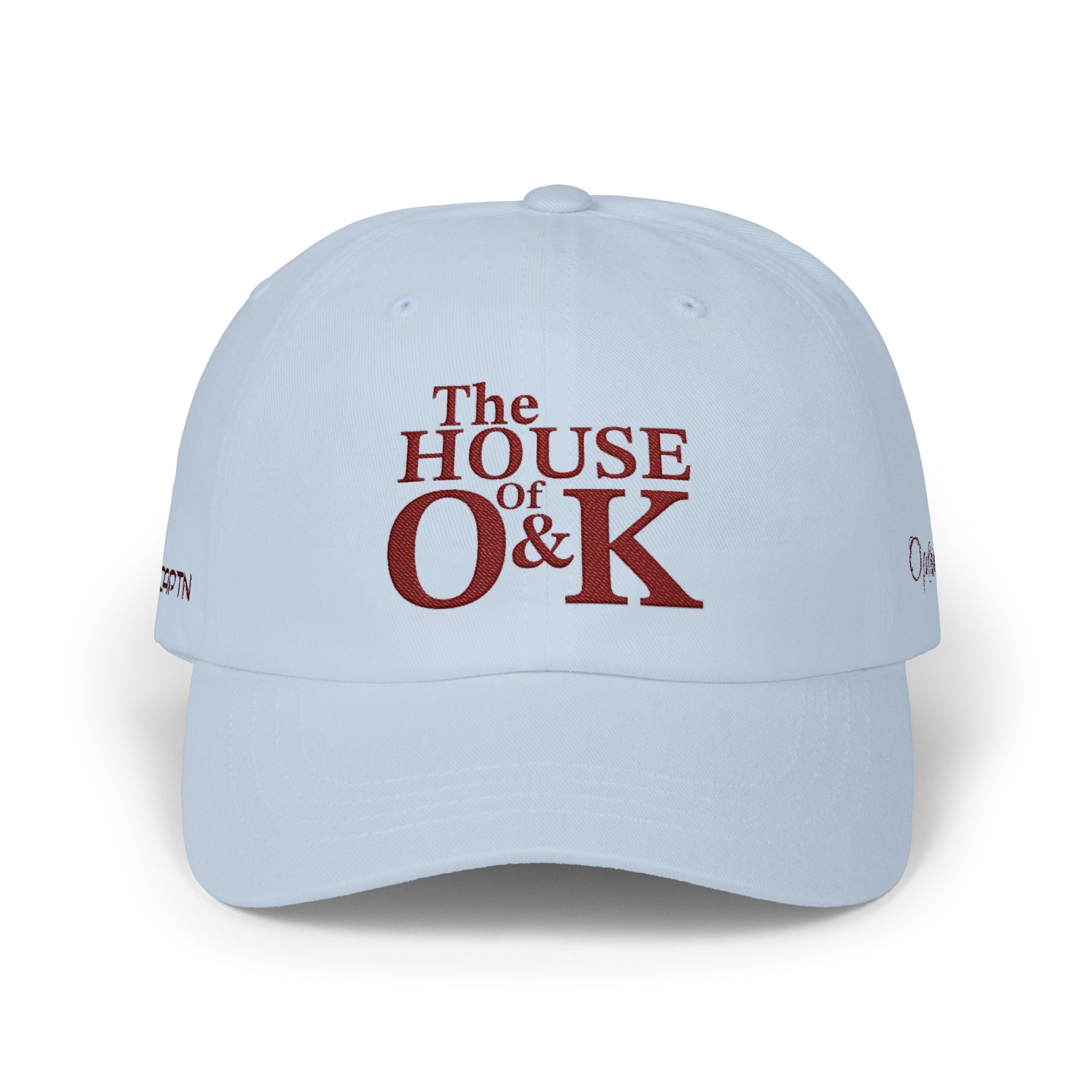 The House of O & K — Embroidered Dad Hat (Maroon Lettering)