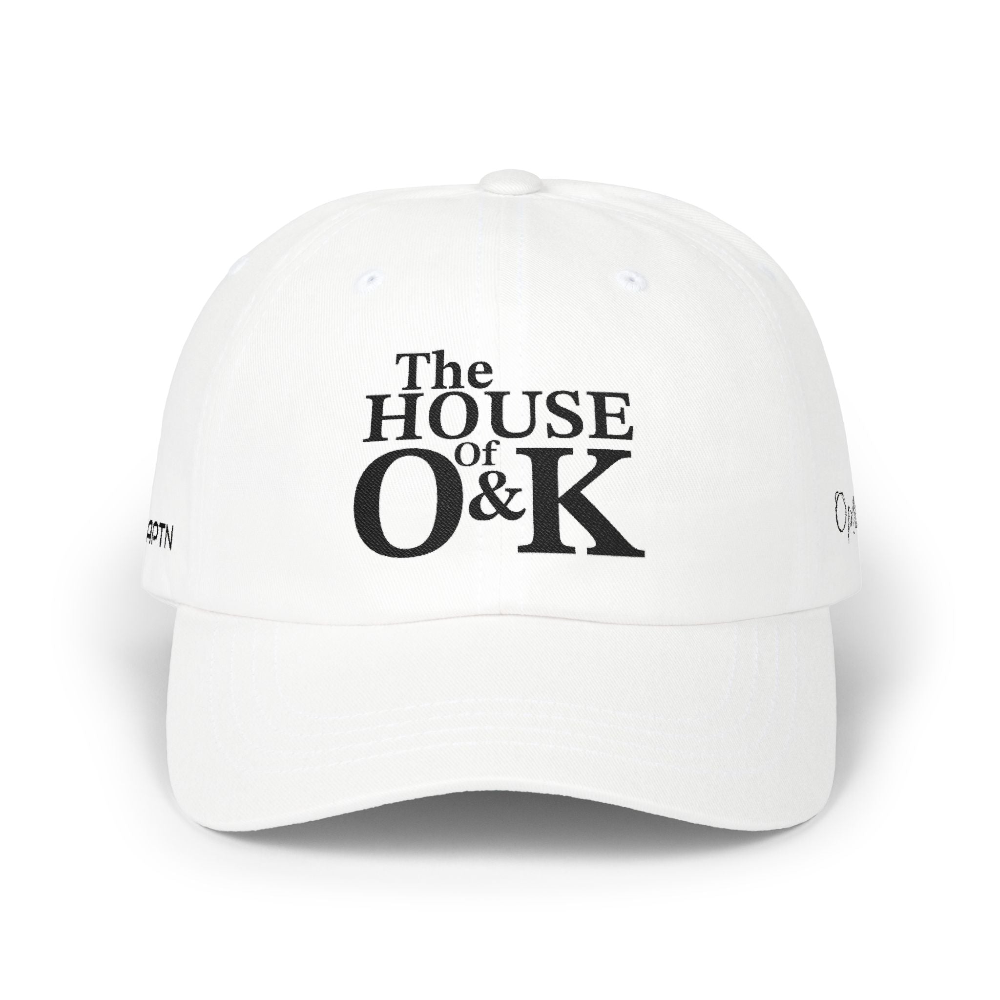 The House of O & K — Embroidered Dad Hat (Black Lettering)