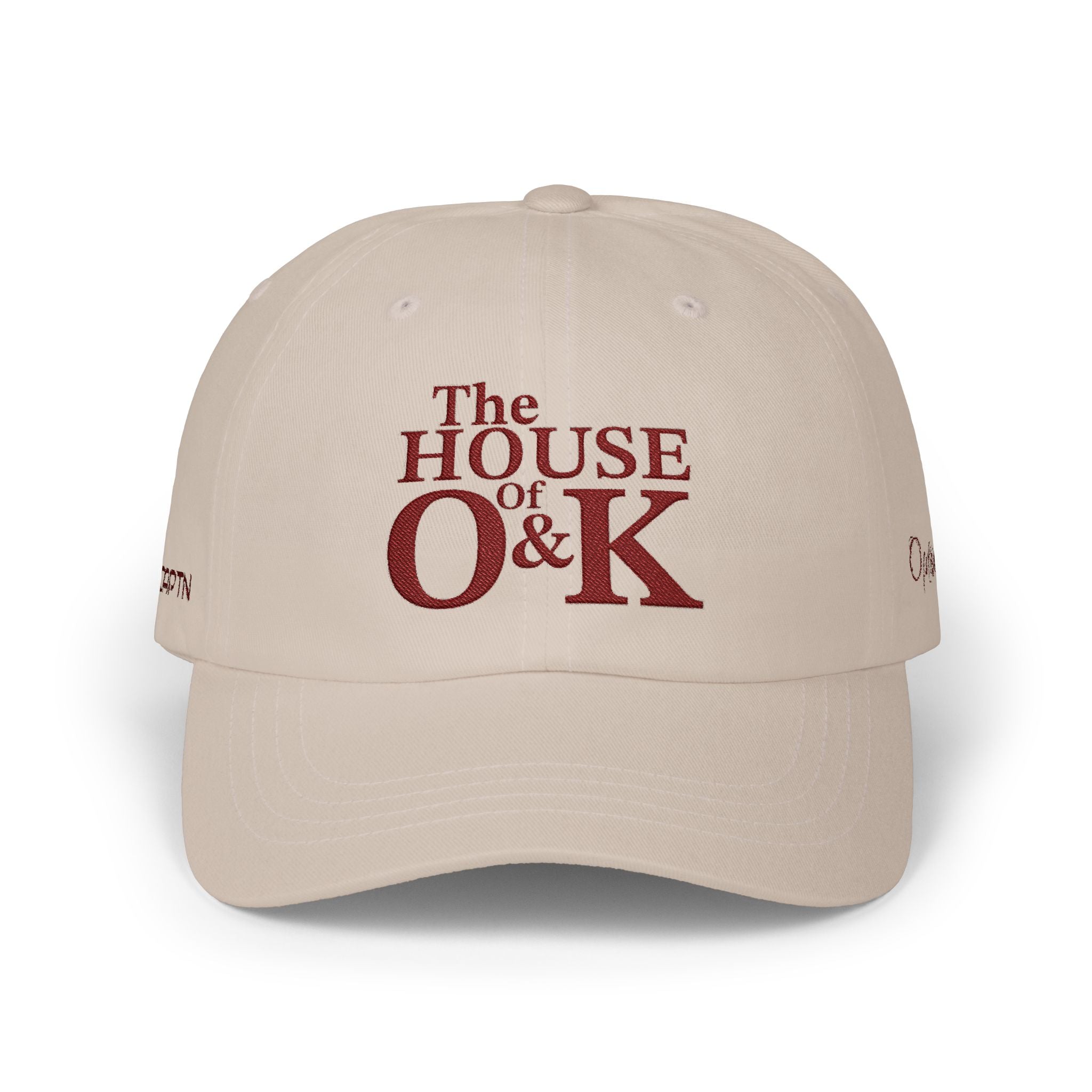 The House of O & K — Embroidered Dad Hat (Maroon Lettering)
