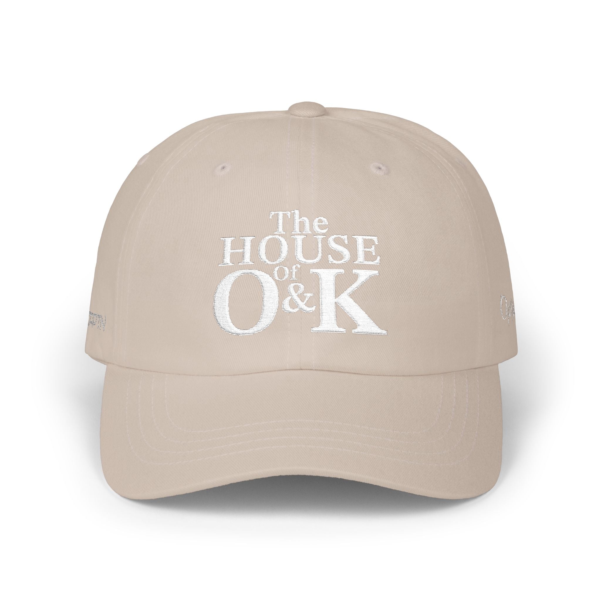 The House of O & K — Embroidered Dad Hat