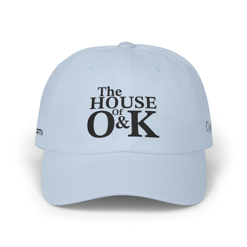 The House of O & K — Embroidered Dad Hat (Black Lettering)