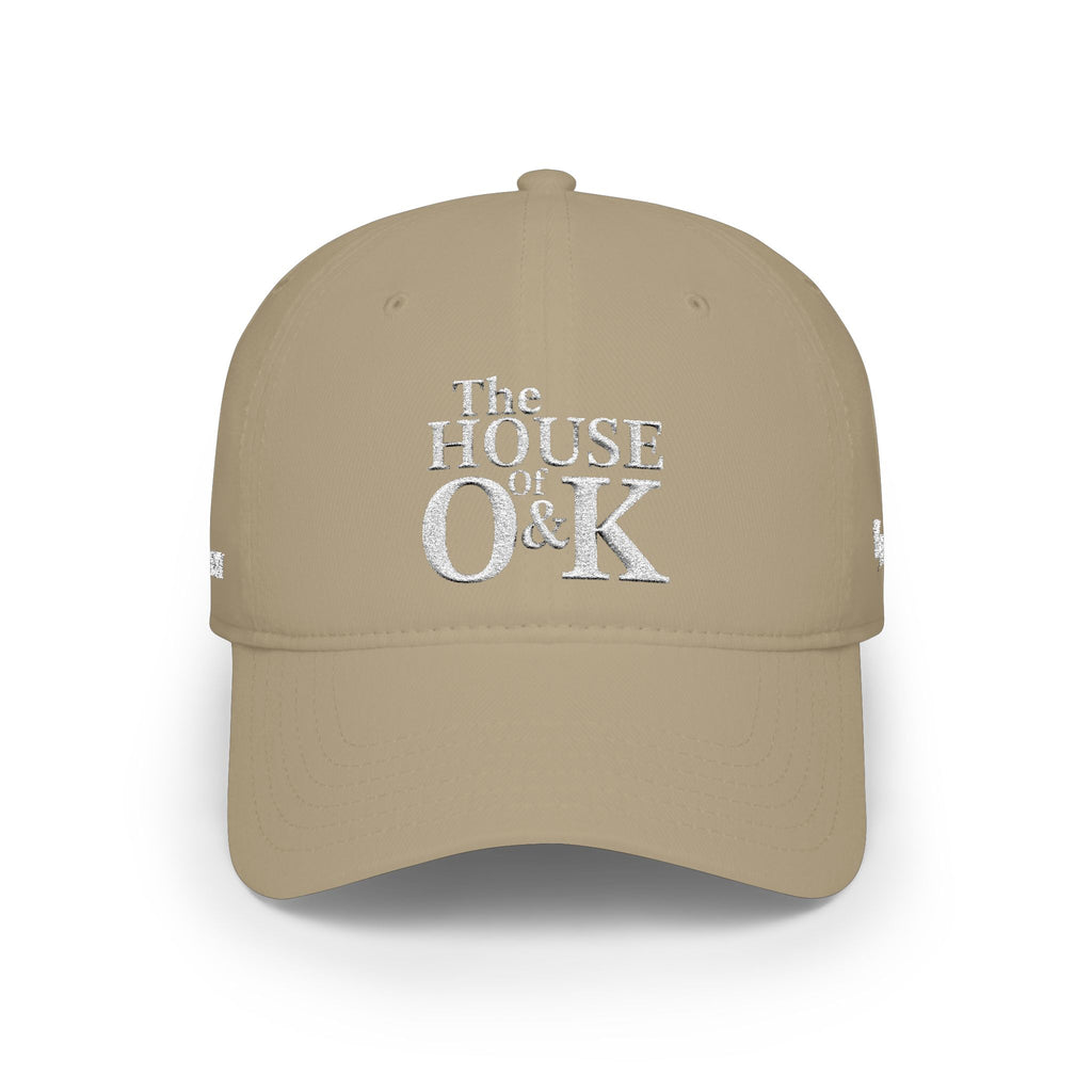 The House of O & K — Low Profile Embroidered Baseball Cap