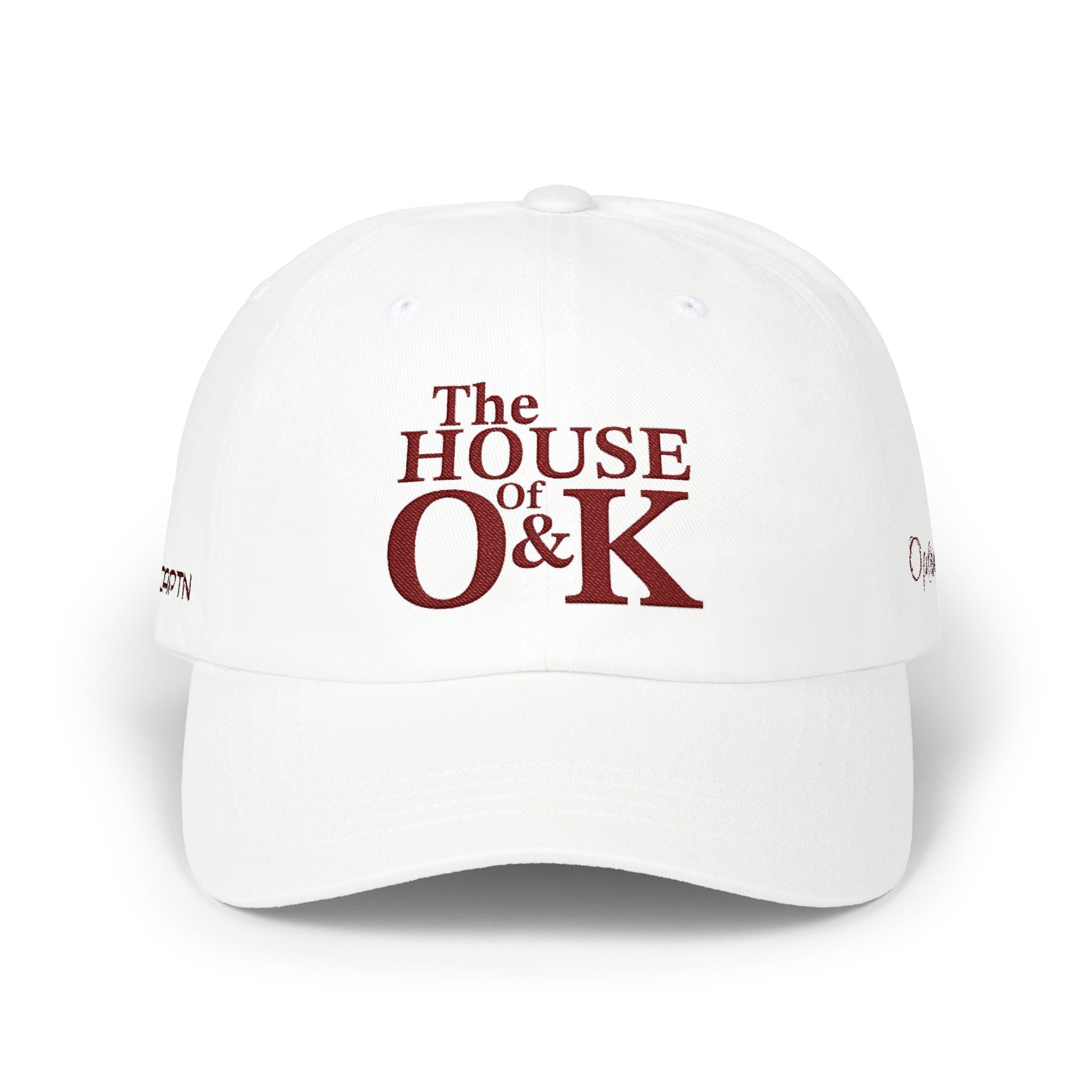 The House of O & K — Embroidered Dad Hat (Maroon Lettering)